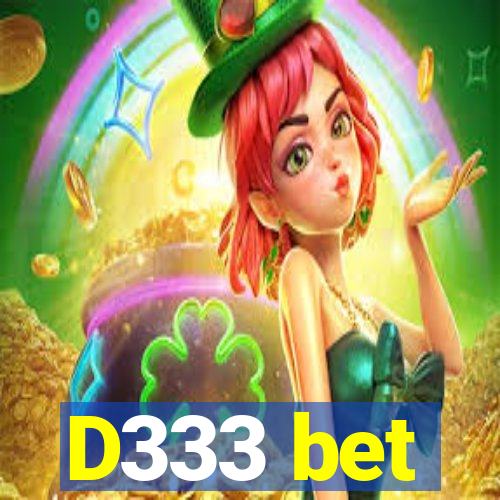 D333 bet